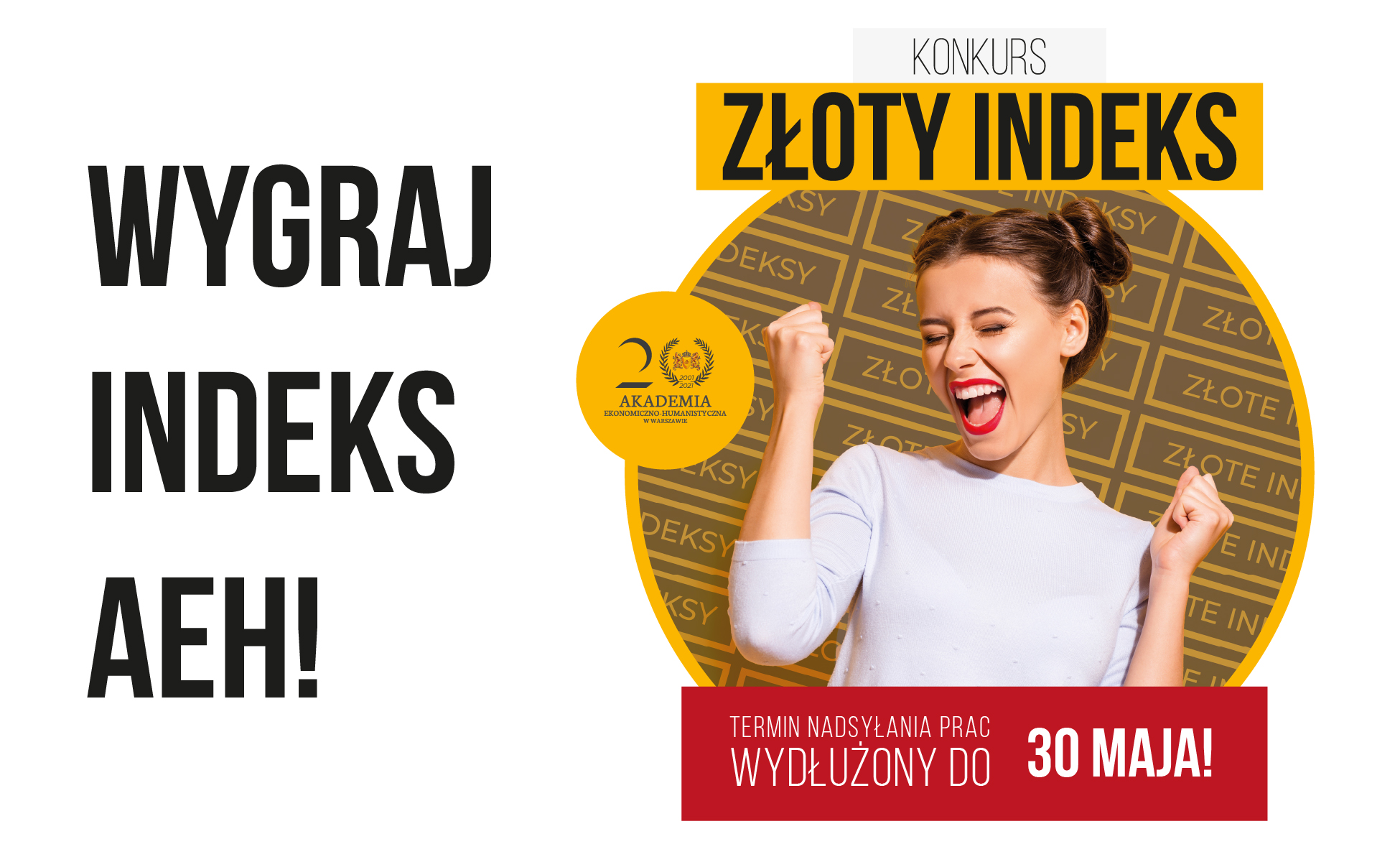 Ilustracja do informacji: II edycja Konkursu o Złote Indeksy AEH – weź udział i studiuj na jednej z najlepszych uczelni niepublicznych w Polsce!